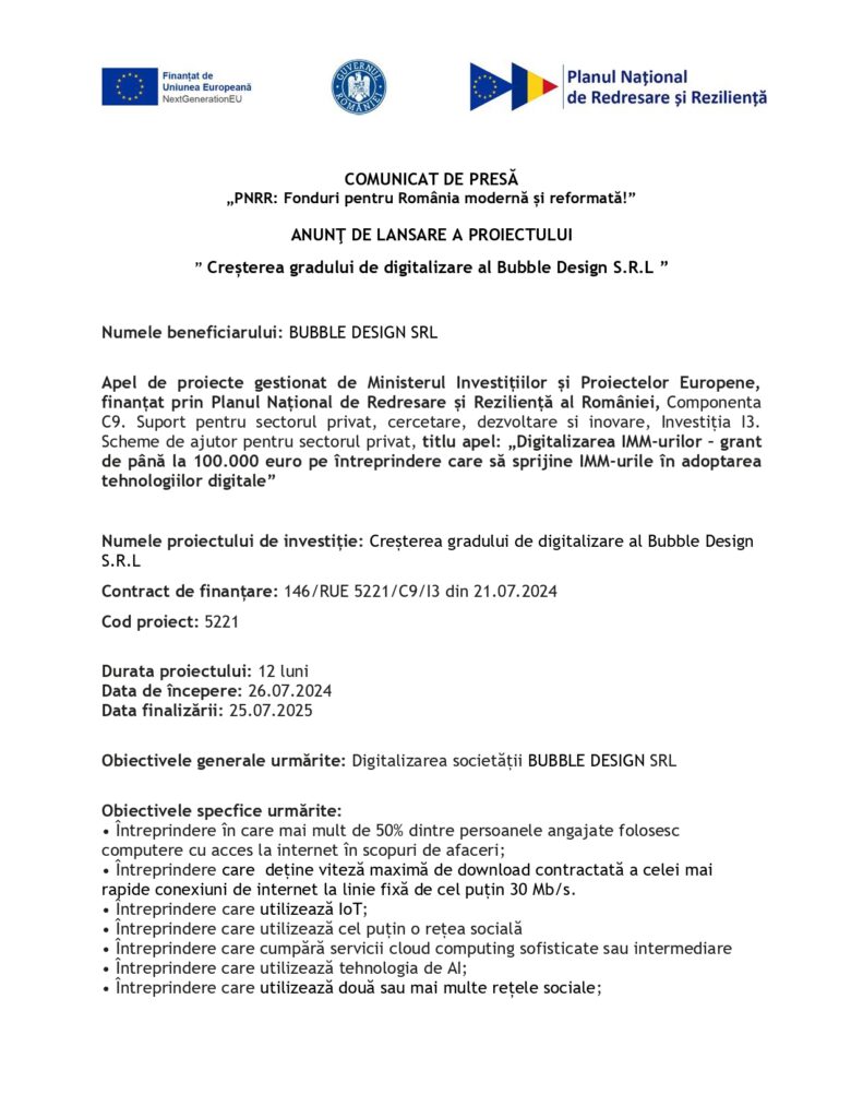 ANUNŢ DE LANSARE A PROIECTULUI &rdquo; Creșterea gradului de digitalizare al Bubble Design S.R.L 1