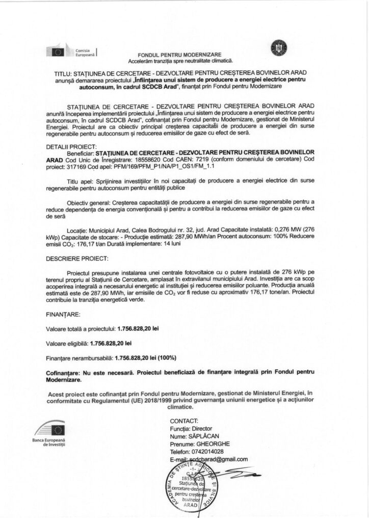 Document oficial românesc care detaliază un proiect pentru o stațiune de cercetare-dezvoltare pentru creșterea bovinelor în Arad, cu informații despre finanțare, detalii tehnice și informații de contact.