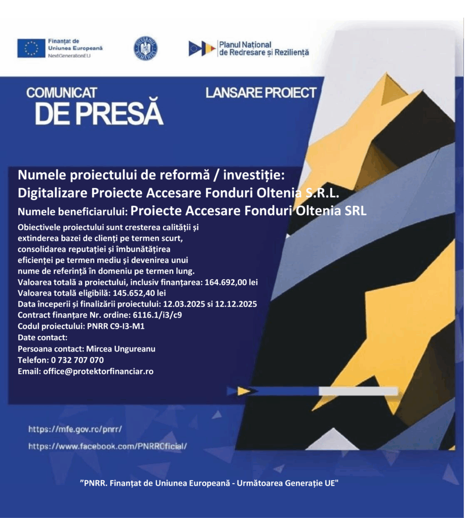 Comunicat de presă care anunță proiectul „Digitalizare Proiecte Accesare Fonduri Oltenia S.R.L.” finanțat de UE, cu datele de contact și valorile proiectului pe un fundal geometric albastru.