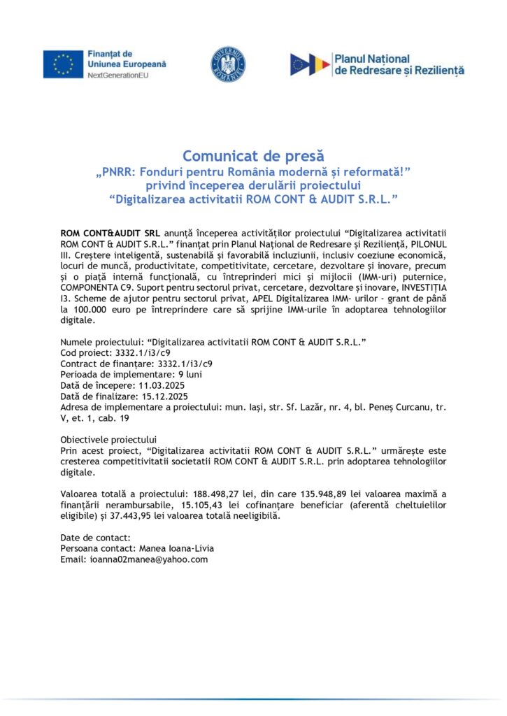 Un comunicat de presă în limba română cu logo-urile Uniunii Europene și Guvernului României în partea de sus și un text detaliat care descrie lansarea unui proiect de digitalizare de către ROM CONT & AUDIT SRL.