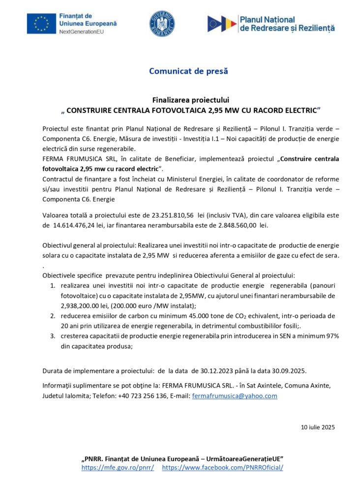 Un document românesc de presă intitulat "Finalizarea proiectului 'CONSTRUIRE CENTRALA FOTOVOLTAICĂ 2,95 MW CU RACORD ELECTRIC'", care conține logo-uri, text și un subsol al Uniunii Europene. Datat 10 iulie 2025.