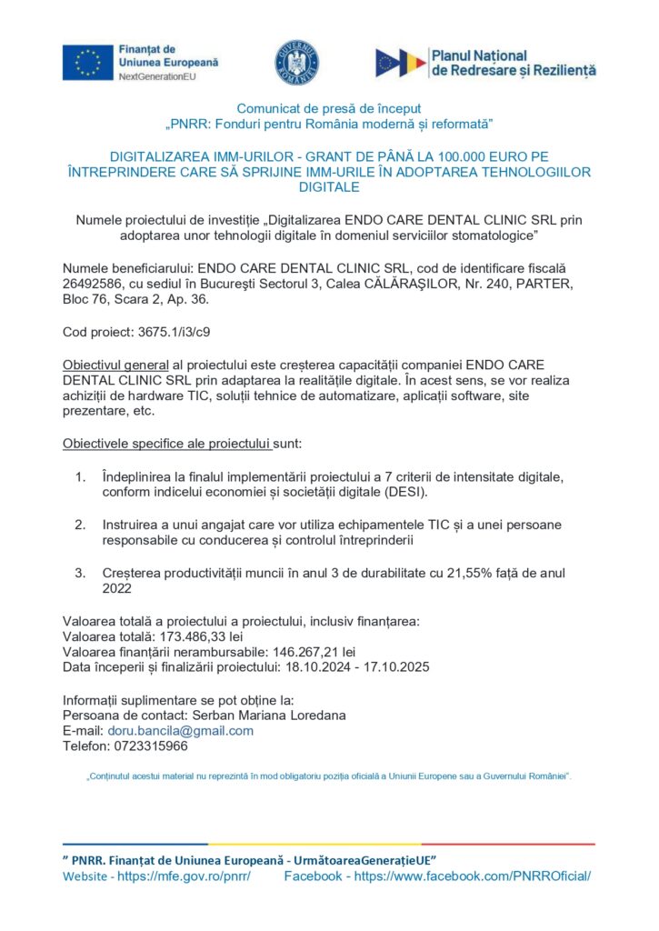 Un document de presă românesc care detaliază un grant de până la 100.000 de euro pentru digitalizare, cu logo-uri, informații de contact și obiective pentru ENDO CARE DENTAL CLINIC SRL în cadrul planului de investiții PNRR.