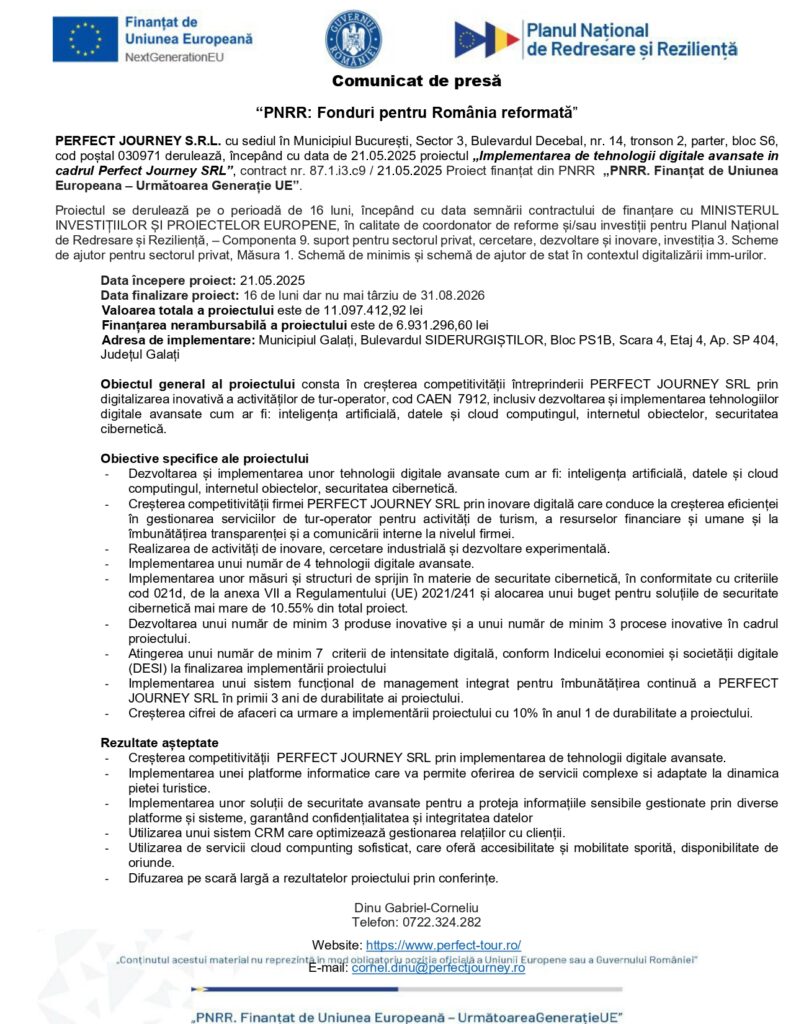 Un document de presă de la Perfect Journey SRL anunță un proiect pentru tehnologie digitală avansată, cu detalii despre finanțare, calendarul proiectului și informații de contact. Documentul este redactat în limba română.