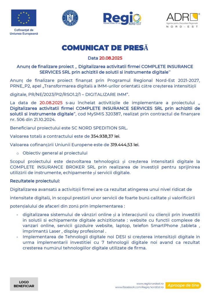 Un comunicat de presă &icirc;n limba rom&acirc;nă anunță finalizarea unui proiect de digitizare de către COMPLETE INSURANCE SERVICES SRL, cu finanțare europeană. Documentul detaliază rezultatele proiectului, valoarea, beneficiarii și informațiile de contact. Logourile sunt prezente &icirc;n partea de sus.