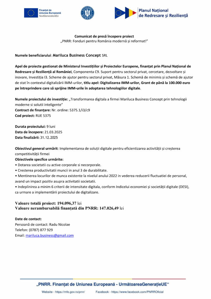 Comunicat de presă în limba română cu logo-urile PNRR și UE, detaliind finanțarea pentru Test Product 1 Image Upload NU STERGE by Mariluca Business Concept SRL: obiective, activități și informații de contact incluse.