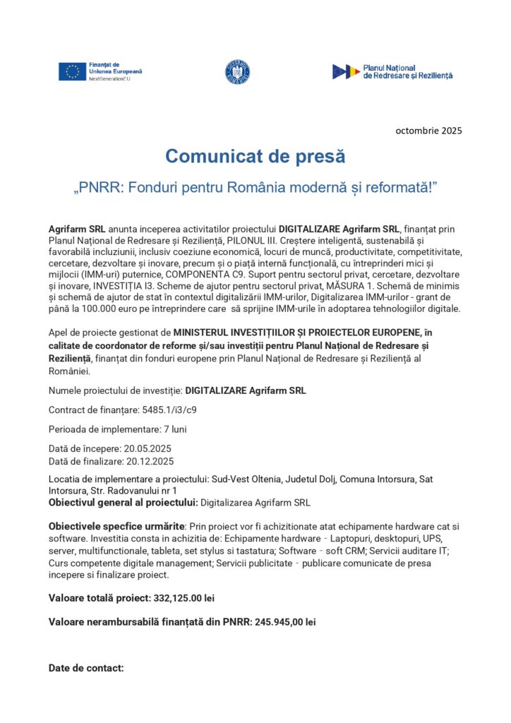 Un comunicat de presă în limba română de la Agrifarm SRL anunță un proiect de digitizare finanțat de PNRR, enumerând obiectivele, partenerii, regiunile de implementare și calendarul. Logo-urile euro și ale guvernului român apar în partea de sus.