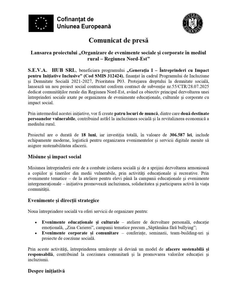 Un comunicat de presă românesc de la SE.V.A. HUB SRL despre lansarea unui proiect pentru organizarea de evenimente sociale și corporative în regiunea rurală Nord-Est, cu logo-ul UE în partea de sus și text negru pe fond alb.
