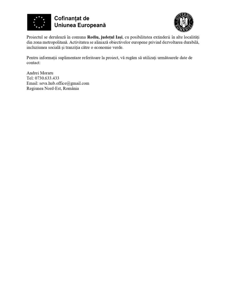 Un document cu logo-ul Uniunii Europene și text &icirc;n limba rom&acirc;nă despre un proiect &icirc;n Rediu, Iași. Acesta include informații de contact pentru Andra Moraru, cu un număr de telefon, e-mail și locație &icirc;n nord-estul Rom&acirc;niei.