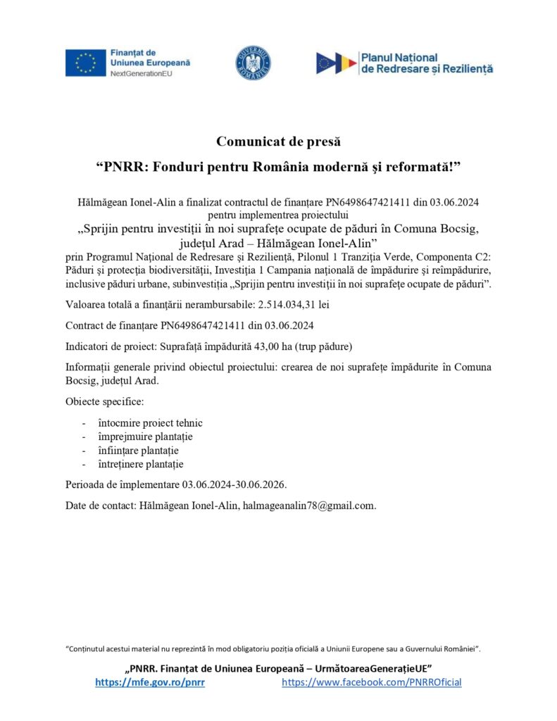 Un comunicat de presă în limba română anunță finalizarea finanțării unui proiect de sprijinire a creării de noi locuri de muncă și incluziune socială în Bocșești, județul Arad, în cadrul programului PNRR, datat 3 iunie 2024, cu date de contact la final.
