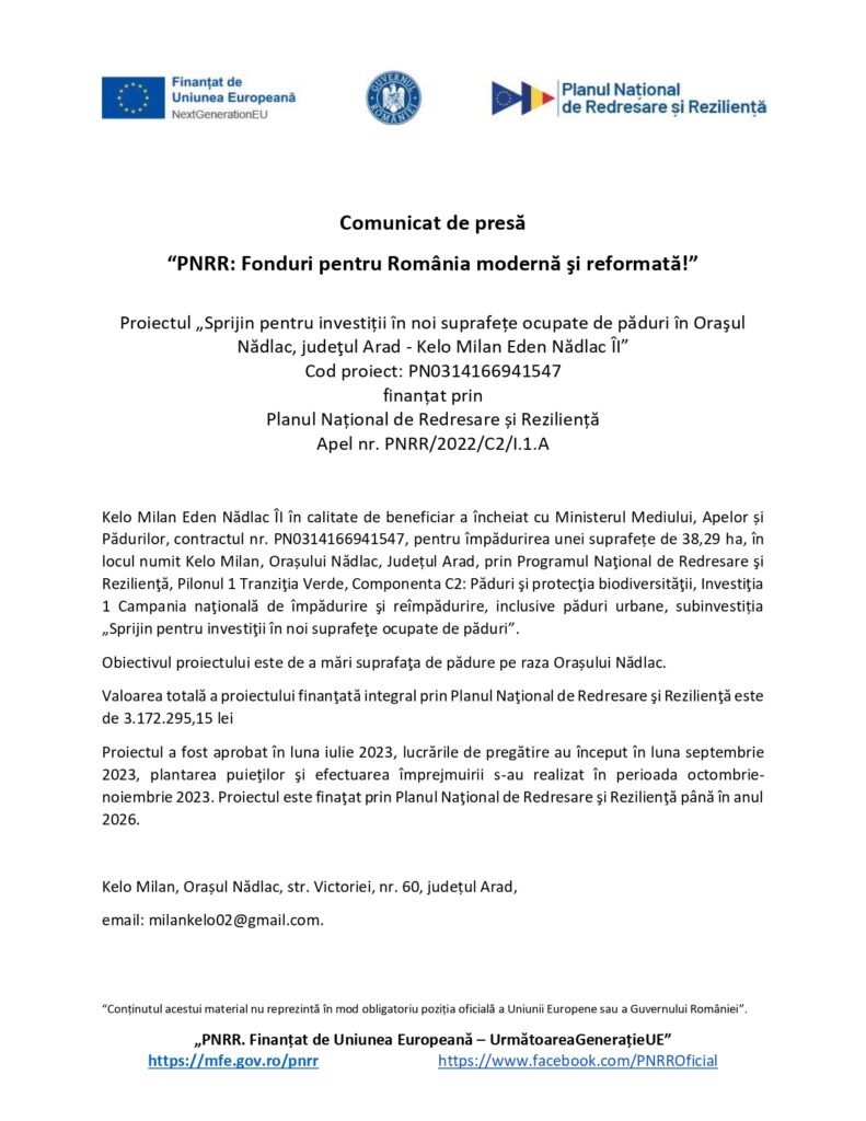 Un comunicat de presă &icirc;n limba rom&acirc;nă cu logo-uri &icirc;n partea de sus pentru Ministerul Investițiilor și Proiectelor Europene, Uniunea Europeană și Planul Național de Recuperare și Reziliență. Textul detaliază un proiect forestier finanțat.