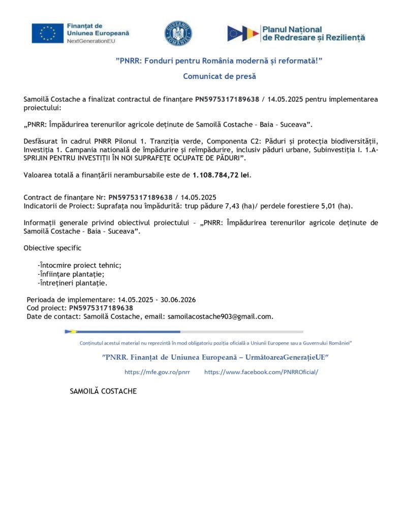 Comunicat de presă oficial al Ministerului de Finanțe, România și Planul Național de Relansare și Reziliență, care descrie finalizarea unui contract de finanțare pentru un proiect agricol în Samoiła Costache, Baia-Suceava.
