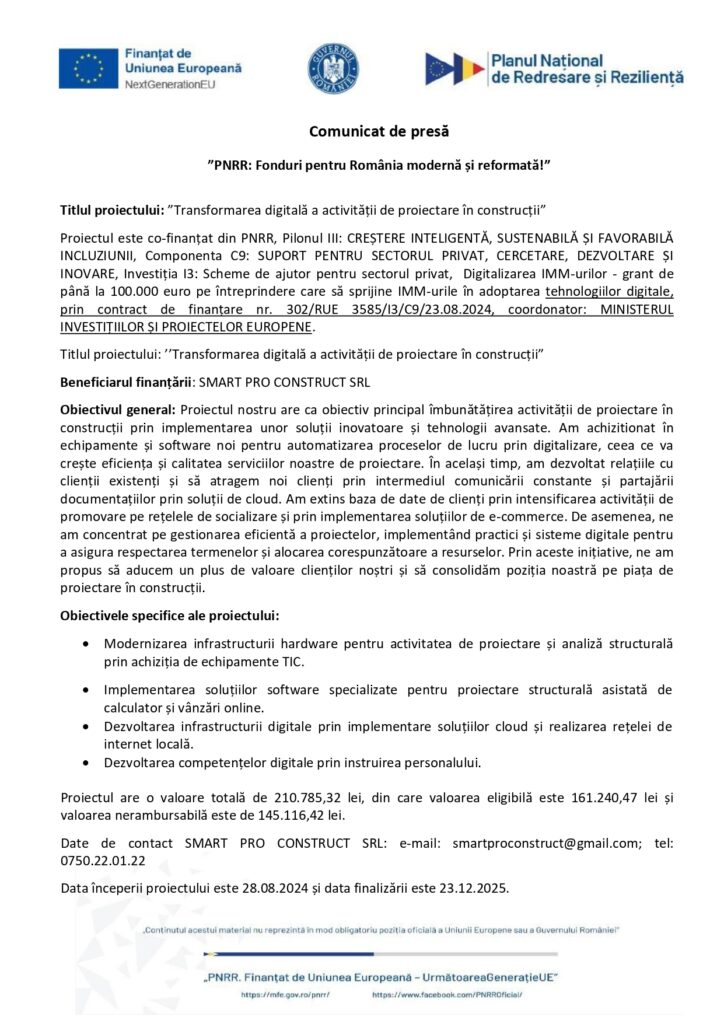 Un comunicat de presă cu siglele instituțiilor guvernamentale românești și ale UE, intitulat "Transformarea digitală a activității de proiectare în construcții", cu obiective detaliate ale proiectului, surse de finanțare și date de contact.