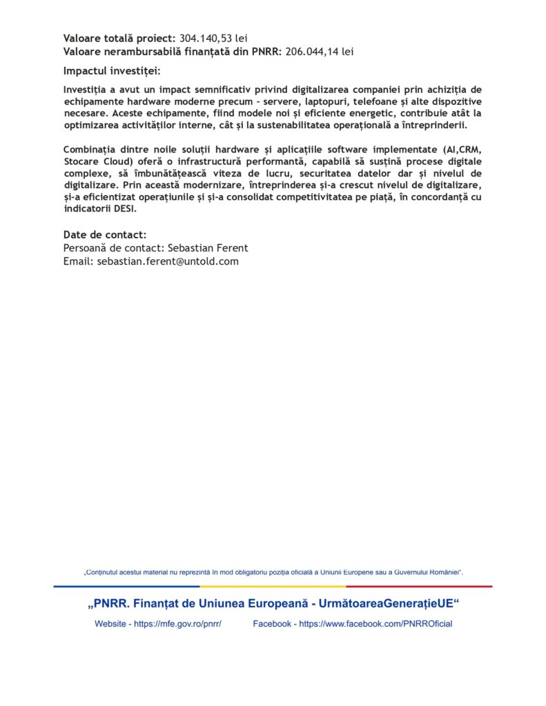 Un document &icirc;n limba rom&acirc;nă care prezintă detalii financiare, un rezumat al impactului proiectului și informații de contact pentru Sebastian Ferent. &Icirc;n partea de jos a documentului se regăsesc mulțumiri pentru finanțarea UE și linkuri către site și Facebook.