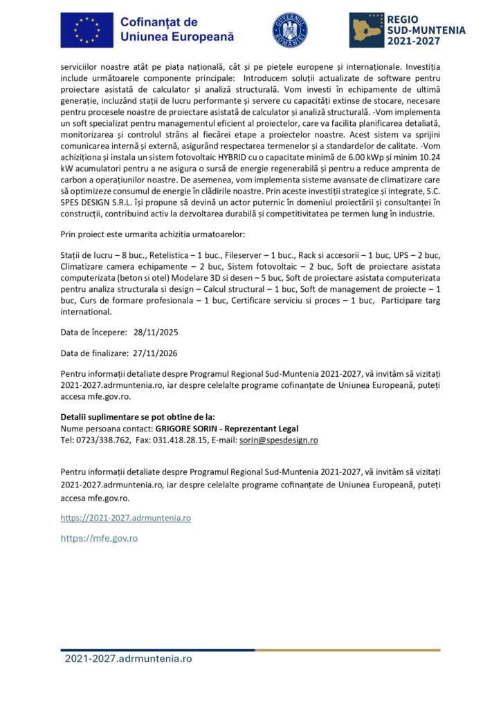Un document cu siglele Uniunii Europene și Regio Sud-Muntenia 2021-2027, care conține text &icirc;n limba rom&acirc;nă despre un proiect de grant, detalii despre investiție și informații de contact. Sunt incluse diverse puncte și date.