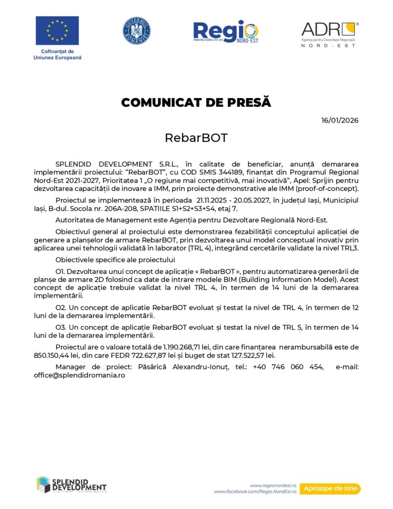 Un comunicat de presă al SPlendid Development S.R.L., datat 16/01/2026, care detaliază lansarea proiectului RebarBOT, cofinanțat de Fondul European de Dezvoltare Regională, cu calendarul proiectului, obiectivele și datele de contact.