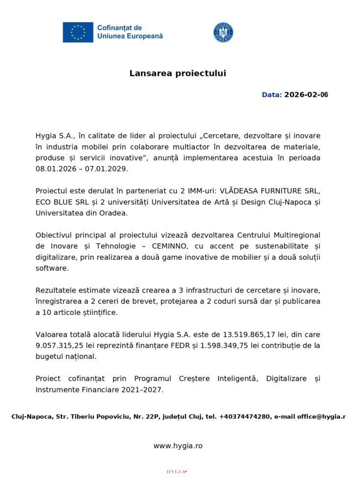 Un document românesc de presă cu marca UE în partea de sus, intitulat "Lansarea proiectului", care detaliază lansarea unui proiect de către Hygia S.A. împreună cu partenerii, inclusiv datele, obiectivele și informațiile de contact din partea de jos.
