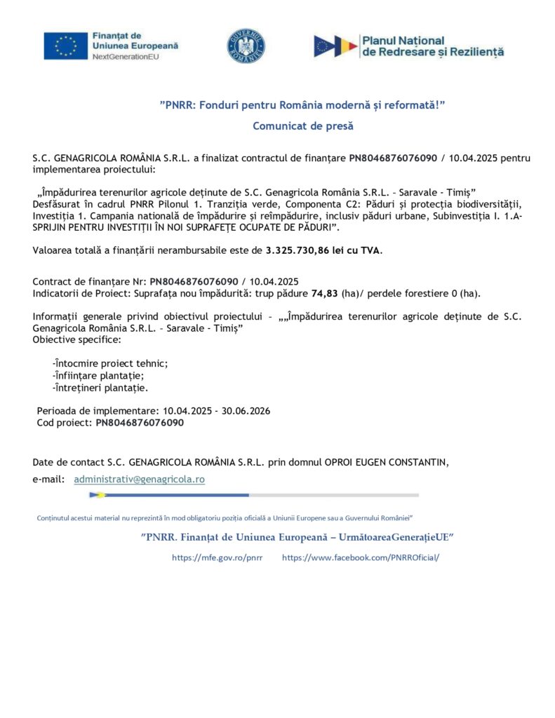 Un comunicat de presă românesc intitulat "PNRR: Fonduri pentru România modernă și reformată" detaliază un contract de finanțare încheiat pentru S.C. GENGARICIOAIE ROMÂNIA S.R.L. pentru un proiect legat de silvicultură.