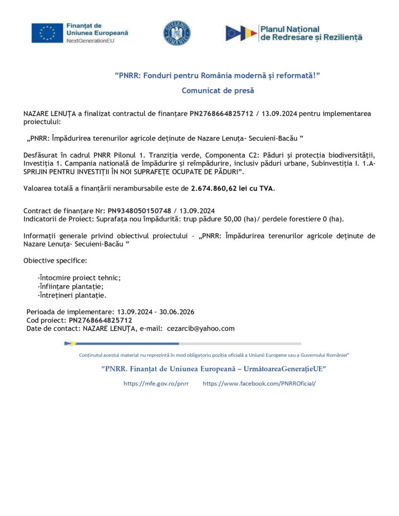 Comunicat de presă în limba română cu sigle oficiale, coduri de proiect și descrieri despre un contract de împădurire a terenurilor în cadrul finanțării PNRR România, care detaliază obiectivele, valoarea finanțării și informații de contact.