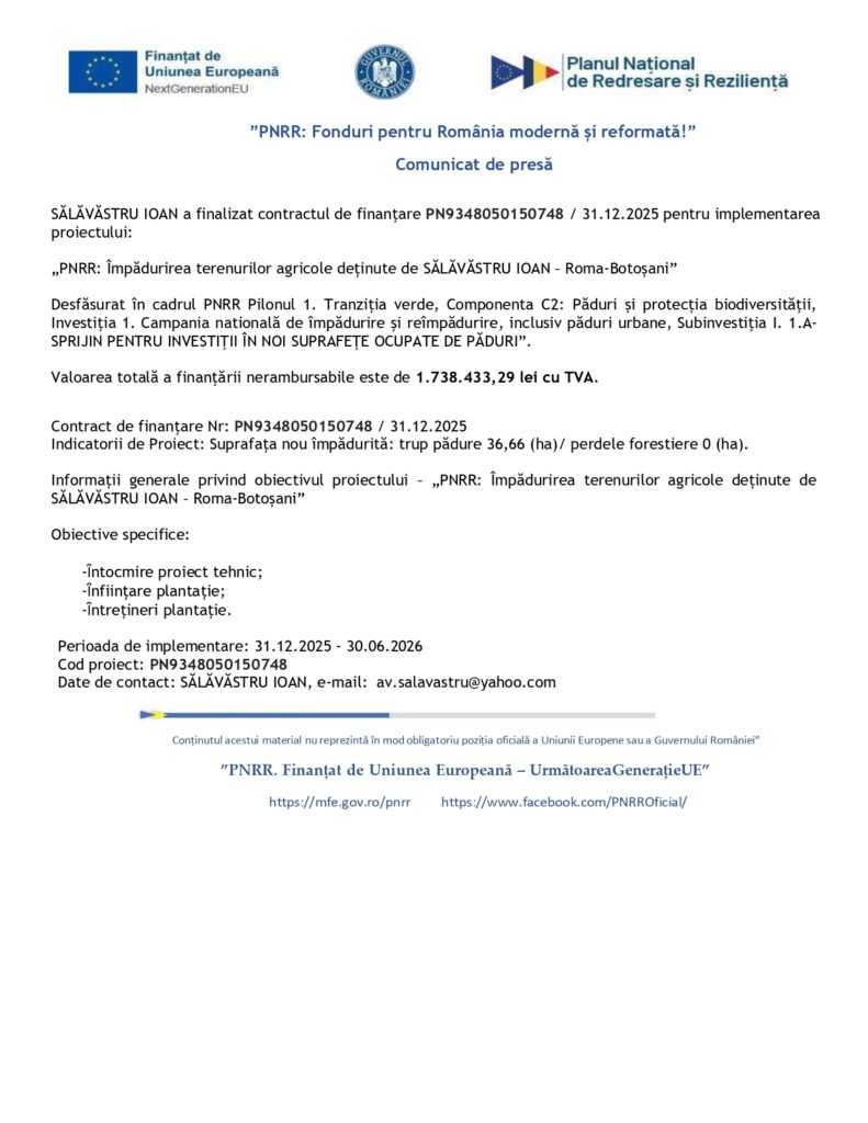 Un comunicat de presă cu logo-uri și text în limba română care detaliază încheierea unui contract de finanțare pentru un proiect agricol în Rona-Botoșani, inclusiv detalii financiare și de implementare.