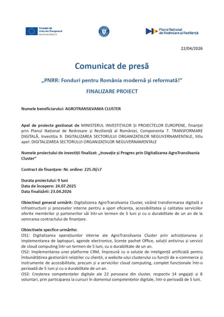 Un document de presă cu siglele Guvernului României și ale UE, intitulat "Comunicat de presă" despre finalizarea unui proiect de investiții numit "Digitalizarea AgroTransilvania Cluster". Acesta enumeră detalii, date și obiective.