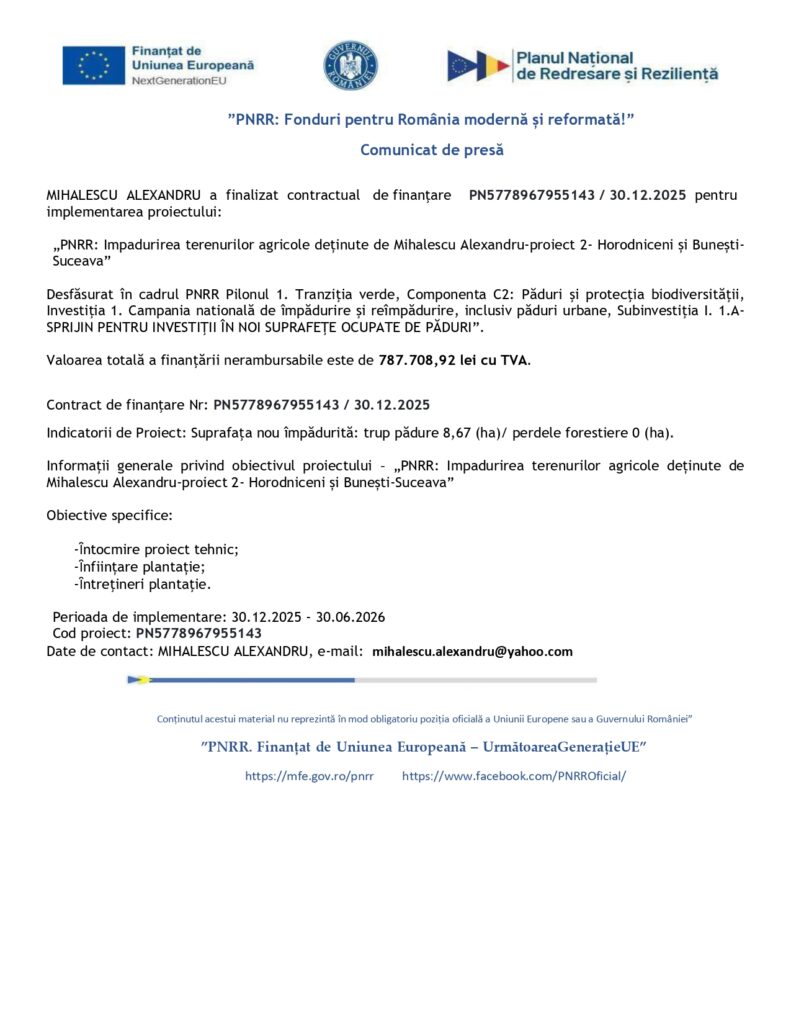 Un document rom&acirc;nesc de presă cu logo-uri &icirc;n partea de sus, care detaliază finanțarea unui proiect agricol &icirc;n care este implicat Mihalescu Alexandru. Textul prezintă date financiare, obiective și informații de contact.