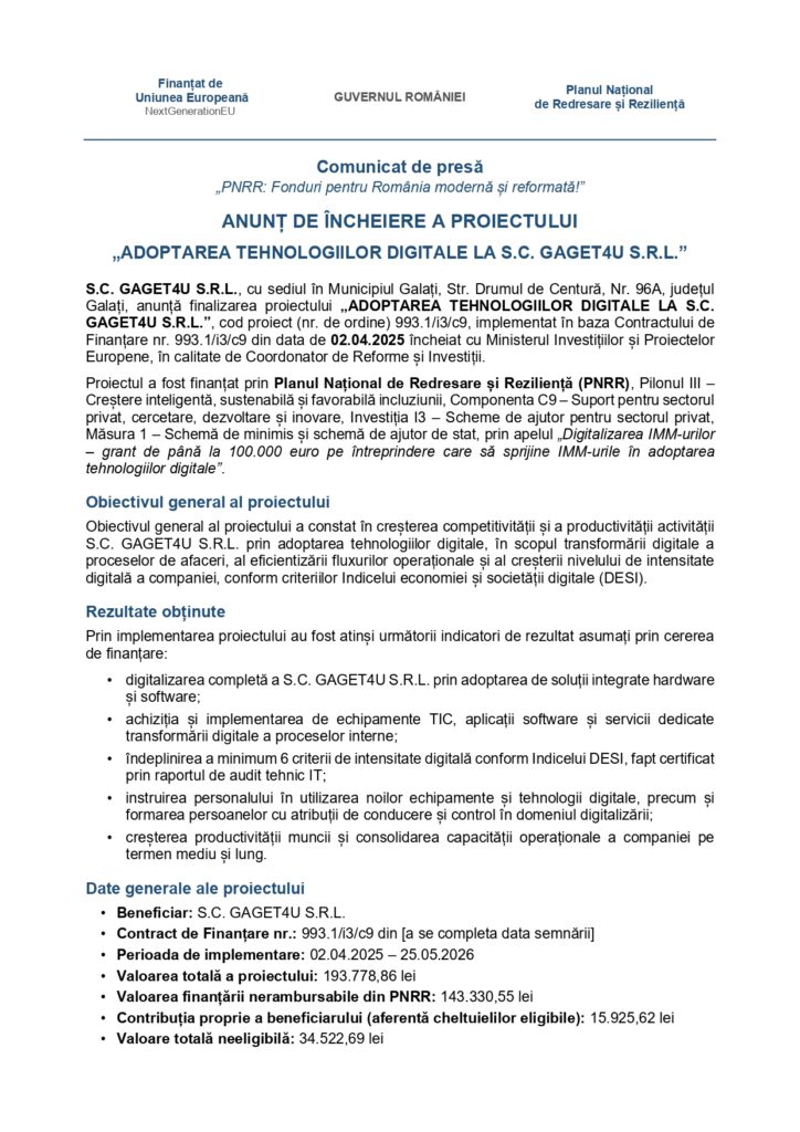 Comunicat de presă prin care se anunță demararea proiectului "ADOPTAREA TEHNOLOGIILOR DIGITALE" de către S.C. GAGET4U S.R.L., finanțat de Uniunea Europeană și de Planul național de redresare și reziliență.