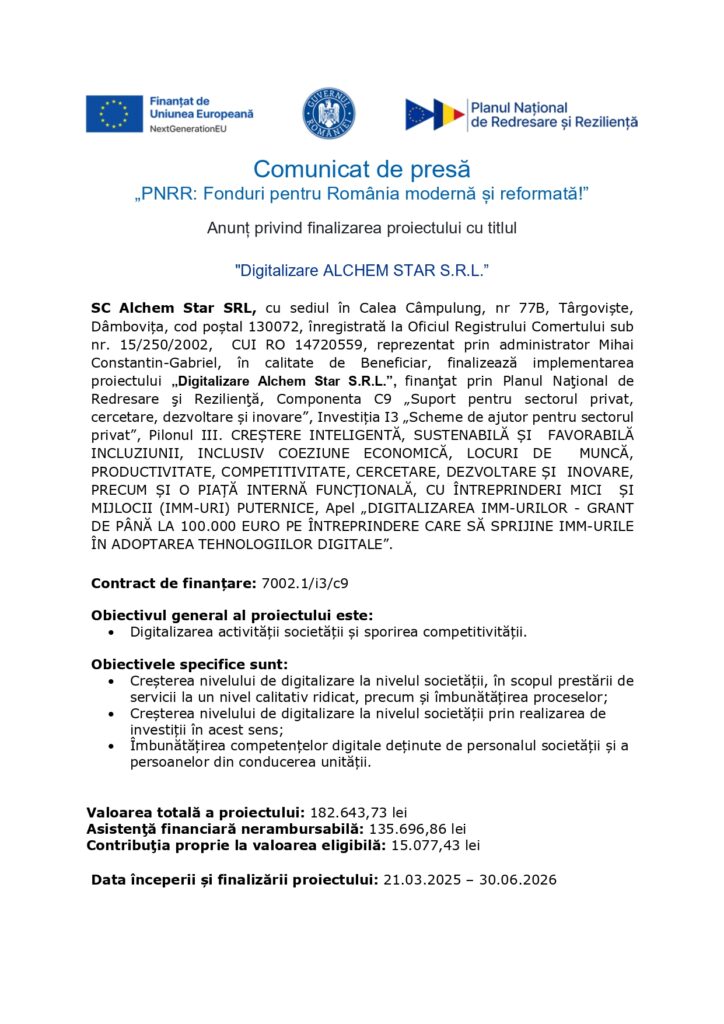 Document oficial cu logo-uri, anunț privind finalizarea proiectului &bdquo;Digitalizarea ALCHEM STAR S.R.L.&rdquo;, detalii și obiective prezentate.