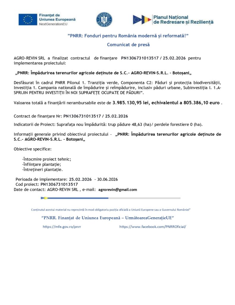 Comunicat oficial al AGRO-REVIN SRL și al autorităților privind finanțarea din PNRR pentru &icirc;mpădurirea terenurilor agricole; sigla instituțională vizibilă.