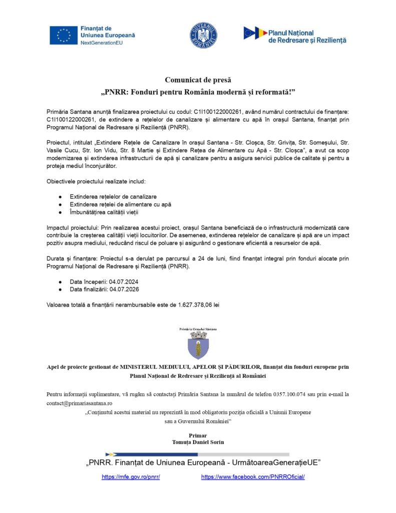Comunicat oficial în limba română cu siglele instituțiilor, anunț privind finanțarea pentru modernizarea drumurilor din Sântana, detalii despre proiect.