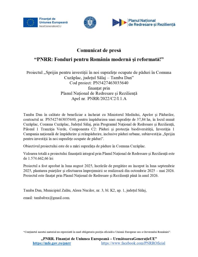 Comunicat de presă oficial PNRR "Fonduri pentru Rom&acirc;nia modernă și reformată!", cu logo-uri, date de contact și detalii proiect.