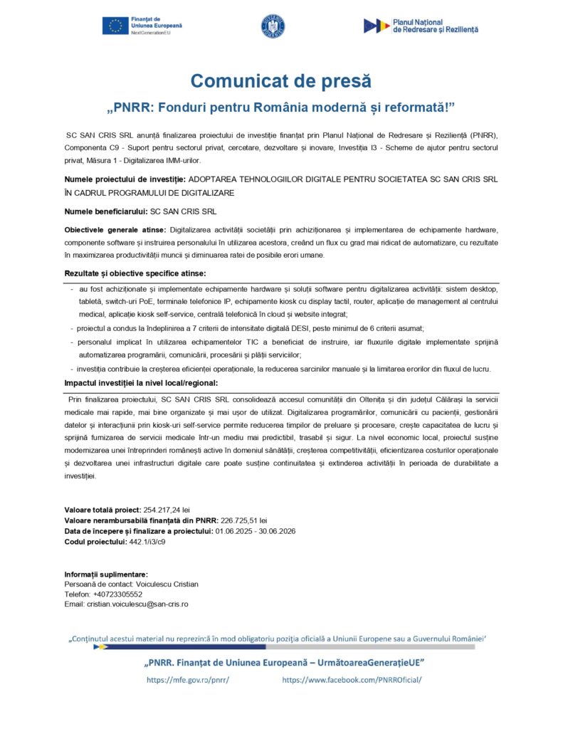 Comunicat &bdquo;PNRR: Fonduri pentru o Rom&acirc;nie modernă și reformată!&rdquo;, proiectul SC SANI CRS SRL, digitalizare; date de contact și siglele UE vizibile.
