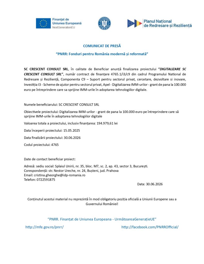 Comunicat oficial privind proiectul de digitalizare al SC CRESCENT CONSULT SRL, PNRR, finanțare și obiective; siglele instituțiilor menționate mai sus.
