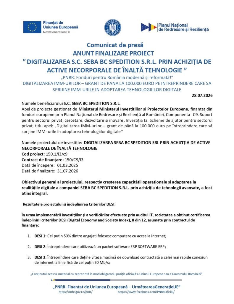 Comunicat de presă &icirc;n limba rom&acirc;nă privind finalizarea proiectului &bdquo;Digitalizarea S.C. Seba Bac Spedition S.R.L.&rdquo;, beneficiar Seba Bac Spedition, document oficial cu sigla Fondului European de Dezvoltare Regională și detalii despre finanțare.