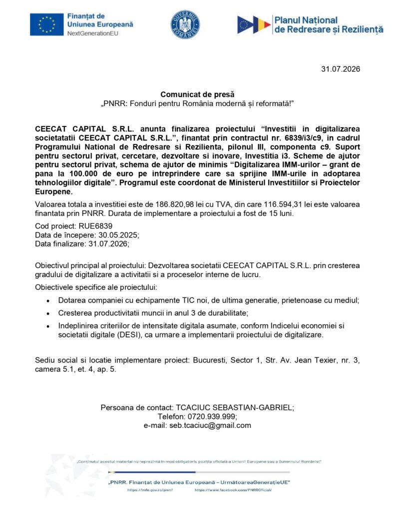 Comunicat oficial al CEECAT CAPITAL S.R.L. privind finalizarea proiectului de digitalizare, conținând siglele companiei, detalii textuale, un tabel cu valorile implementării proiectului și data de 31 iulie 2026, optimizat SEO pentru digitalizare.