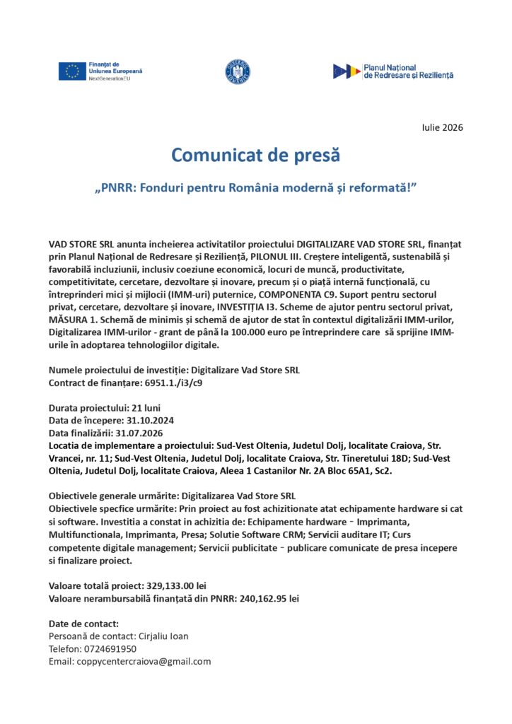 Comunicat de presă oficial intitulat &bdquo;PNRR: Fonduri pentru o Rom&acirc;nie modernă și reformată!&rdquo;, referitor la digitalizarea VAD STORE SRL, conțin&acirc;nd detalii despre proiect, finanțare, obiective, date de contact vizibile și sigle instituționale pe un antet albastru.