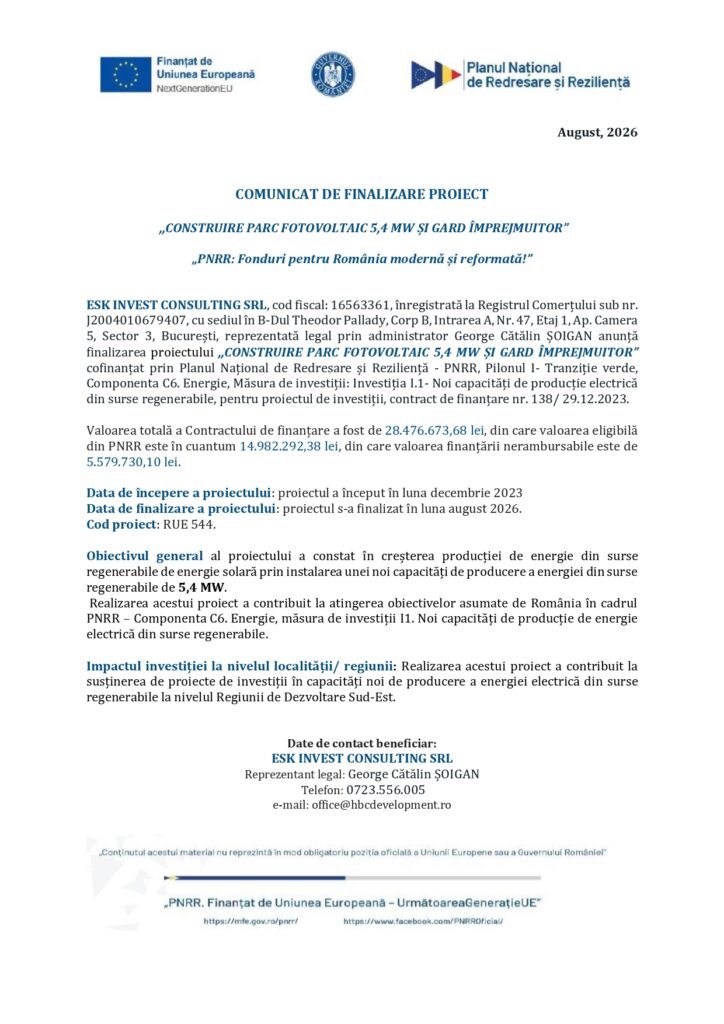 Notificare privind finalizarea proiectului din România, conținând titlul, siglele beneficiarului și ale instituțiilor UE, detalii privind construcția parcului fotovoltaic, date financiare vizibile, informații oficiale de contact; document datat august 2026.