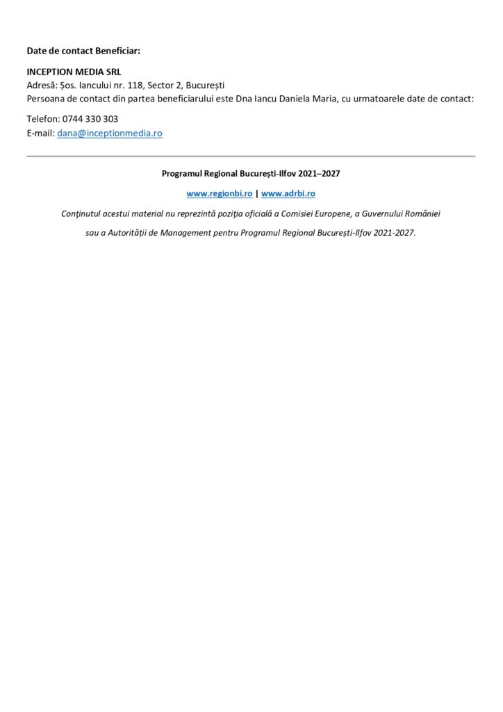 Document oficial cu detalii despre proiectul Inception Media SRL și date de contact pentru Programul Regional București-Ilfov 2021-2027.